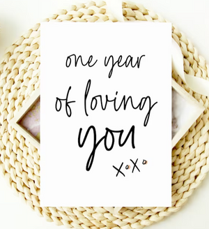 One Year Of Loving You Happy Anniversary Card