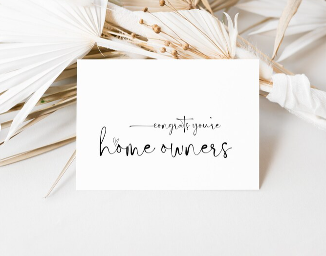 Congrats You're Home Owners - House Warming Card