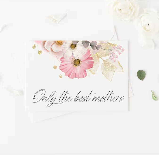 
            
                Load image into Gallery viewer, Custom Only The Best Mothers - Floral Pregnancy Announcement Card
            
        