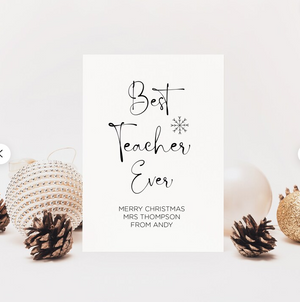 
            
                Load image into Gallery viewer, Custom Best Teacher Ever Christmas Card, Snowflake
            
        