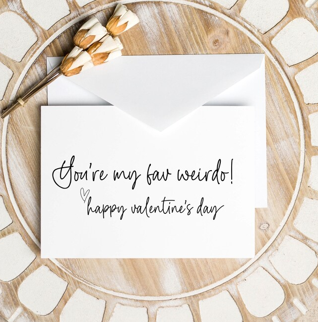 You're My Fav Weirdo! Happy Valentine's Day Card
