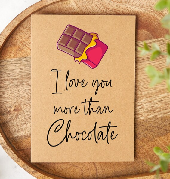 Rustic Kraft I Love You More Than Chocolate Valentine's Day Card