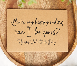 
            
                Load image into Gallery viewer, Rustic Kraft You&amp;#39;re My Happy Ending, Can I Be Yours? Happy Valentine&amp;#39;s Day Card
            
        