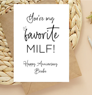 
            
                Load image into Gallery viewer, Custom You&amp;#39;re My Favorite MILF Happy Anniversary Card
            
        