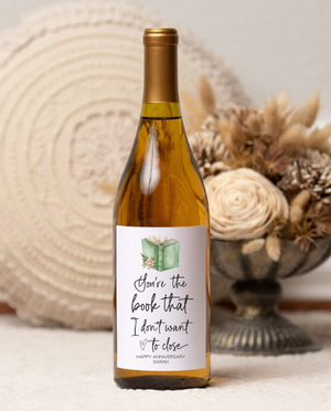 
            
                Load image into Gallery viewer, Custom You&amp;#39;re The Book That I Don&amp;#39;t Want To Close - Valentines Day Wine Labels
            
        