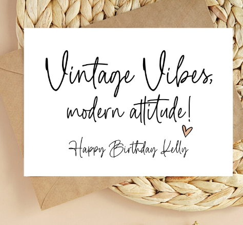 Custom Vintage Vibes, Modern Attitude Happy Birthday Card