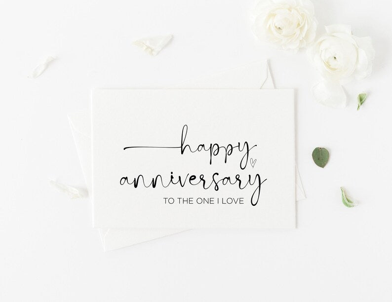 
            
                Load image into Gallery viewer, Happy Anniversary To The One I Love Anniversary Card
            
        