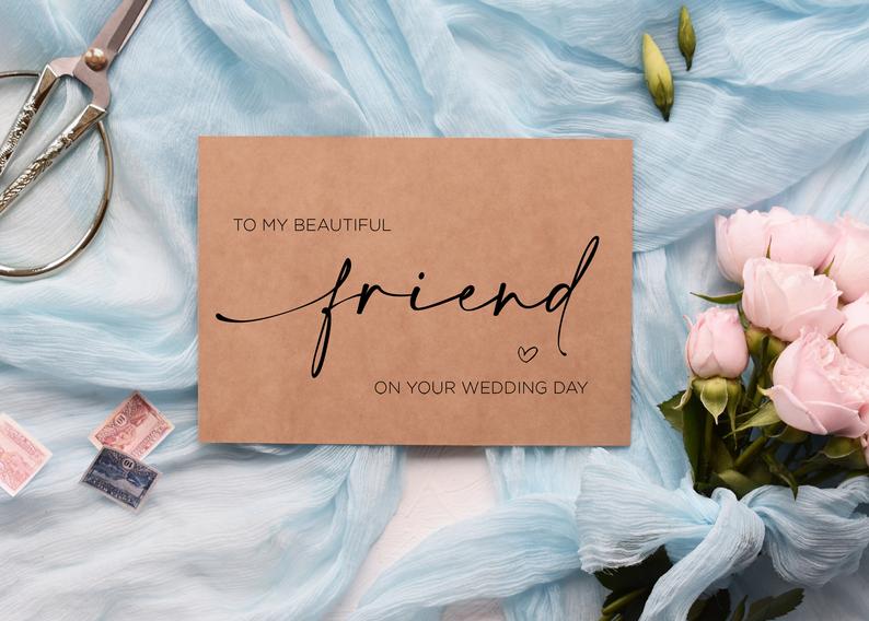 Best Friend Wedding Card, Beautiful Friend Gift, To My Bestie On Her Wedding Day, Congratulations, Gifts for Bride, Rustic Kraft Calligraphy