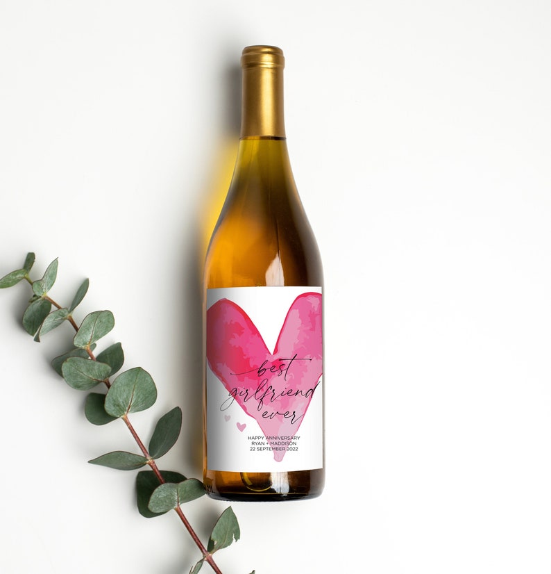 Custom Anniversary Wine Label, Love You, Best Girlfriend Ever Gift Idea for Girlfriend, From Boyfriend Husband, Wine Bottle Stickers, Heart
