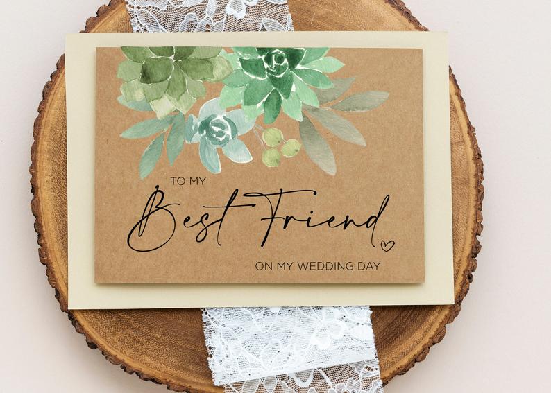 Best Friend Wedding Card, Sister Gift, To My Bestie On My Wedding Day, Congratulations, Cute Gifts from Bride, Rustic Kraft Succulent Green