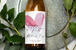 Happy First Mothers Day Wine Label, Gift for Mum from Daughter, Mom present from Son, Custom Wine Label Sticker, Best Mom Ever, Heart