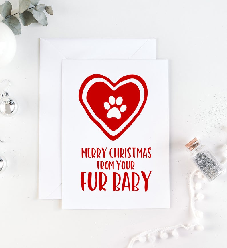 Merry Christmas From Your Fur Babies, Cat Christmas, Dog Lovers, Christmas Card from the Dog, Mom, Dog Dad, Pet Parents, Funny Xmas Card