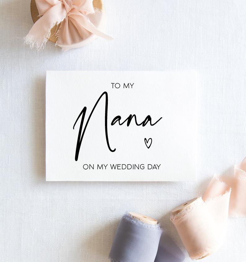 To My Nana On My Wedding Day, Card Nan Of The Bride Card, Grandma Of Bride Gift, Grandmother Gift Wedding, To My Nana of Groom Gift BT