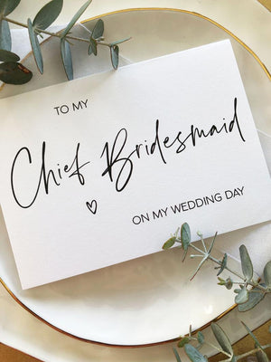 Minimalist To My Chief Bridesmaid on my Wedding Day Card, Thank You Card, Bridesmaid Gift Ideas, For Bridesmaids Gifts, Bridal Party Gift BT