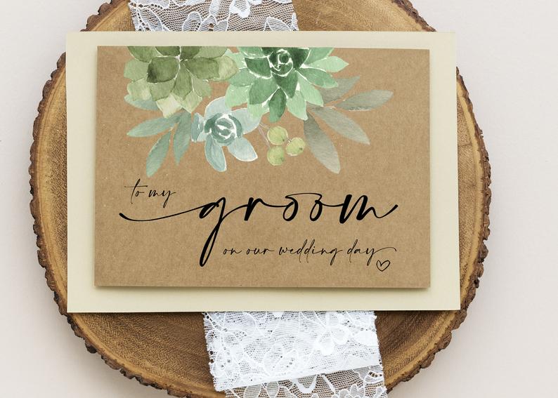 Groom Gift, To My Groom Card, Rustic Wedding from Bride, To My Future Husband, Wedding Day Cards, Handsome Husband Gift, Green Succulents