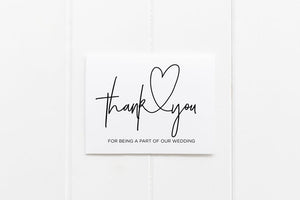 
            
                Load image into Gallery viewer, Thank You For Being A Part of our Wedding Card, Modern Wedding Card, Wedding Thank You Card, Black and White Wedding, Simple Wedding Card
            
        