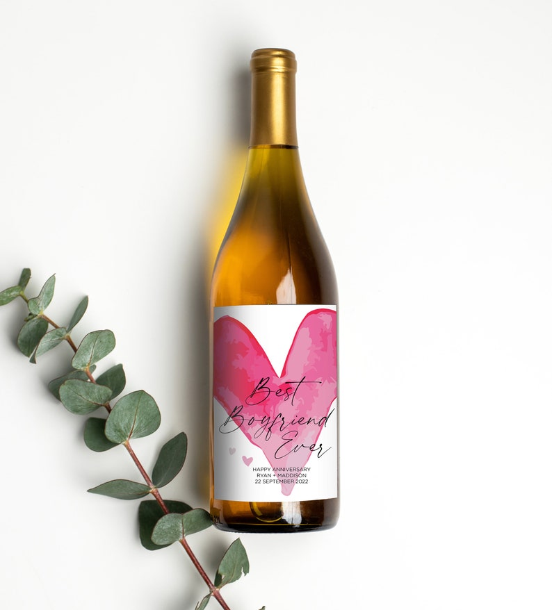 Custom Anniversary Wine Label, Love You, Best Boyfriend Ever Gift Idea for Boyfriend, From Girlfriend Wife, Wine Bottle Stickers, Heart