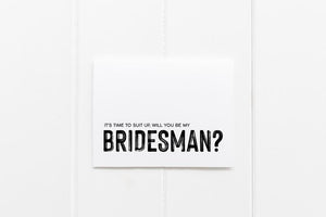 
            
                Load image into Gallery viewer, Be My Bridesman Proposal Card, Suit Up Card, Bridesman Gift, Bridesman Asking Card, Bridal Party Card, Wedding Party, Male Bridesmaid Cards
            
        