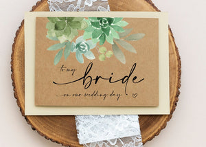 Bride Gift, To My Bride Card, Rustic Wedding from Groom, To My Future Wife, Wedding Day Cards, Fiancé Gift, Green Succulents, Country