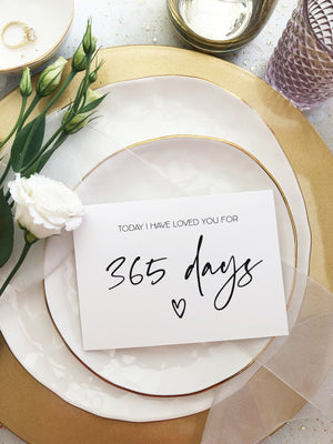 "Today I Have Loved You for 365 Days" One Year Anniversary Card