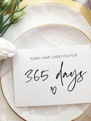 
            
                Load image into Gallery viewer, &amp;quot;Today I Have Loved You for 365 Days&amp;quot; One Year Anniversary Card
            
        