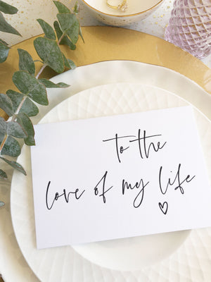 "To the Love of My Life" Simple Wedding Day Card from Bride for Groom