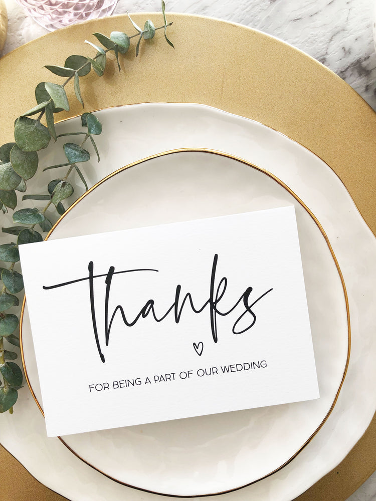 "Thanks For Being A Part of Our Wedding" Simple Wedding Thank You Card