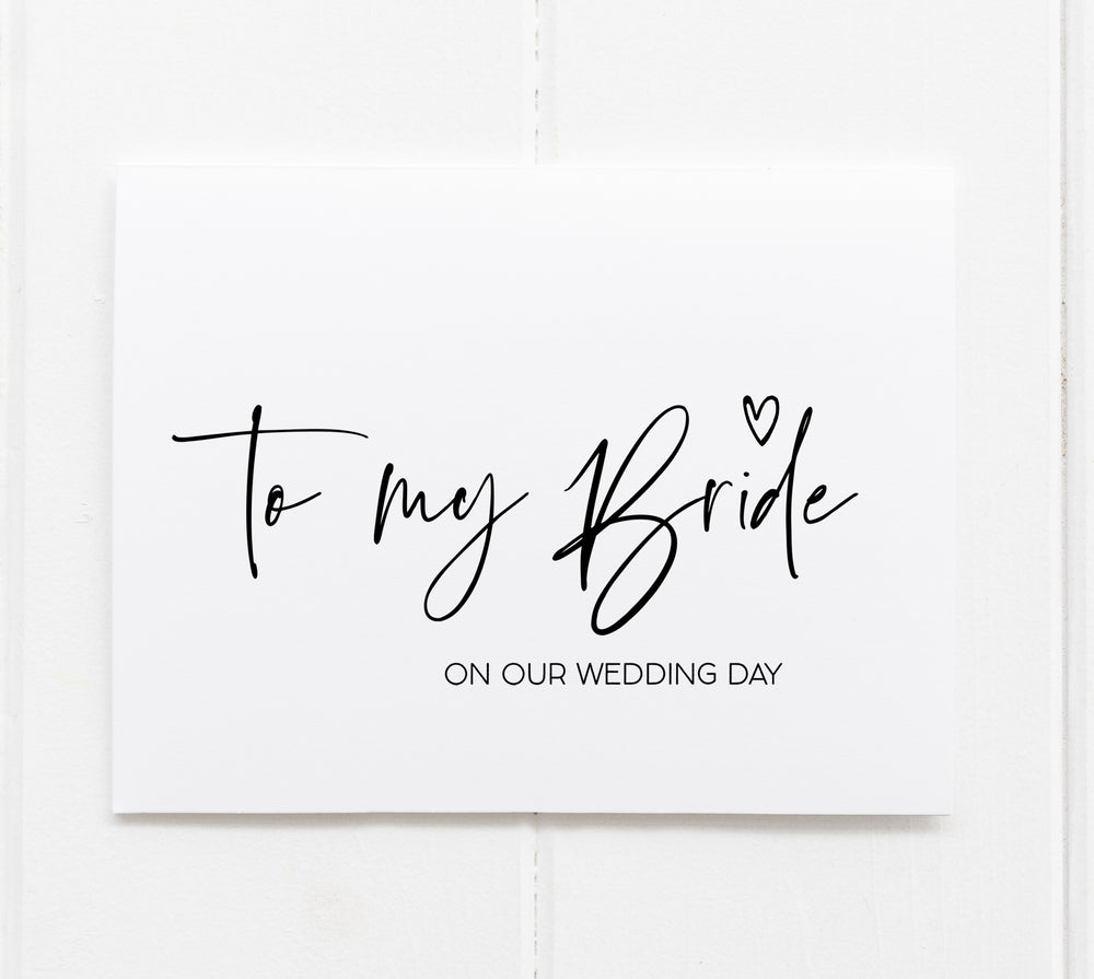"To My Bride on Our Wedding Day" Card for Bride from Groom