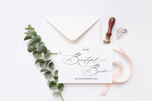 
            
                Load image into Gallery viewer, Calligraphy &amp;quot;To My Beautiful Bride on Our Wedding Day&amp;quot; Card for Bride
            
        