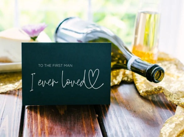 
            
                Load image into Gallery viewer, Black and White To The First Man I Ever Loved Wedding Card For Father
            
        