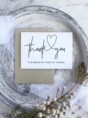 "Thank You For Being My Maid Of Honor" Thank You Card